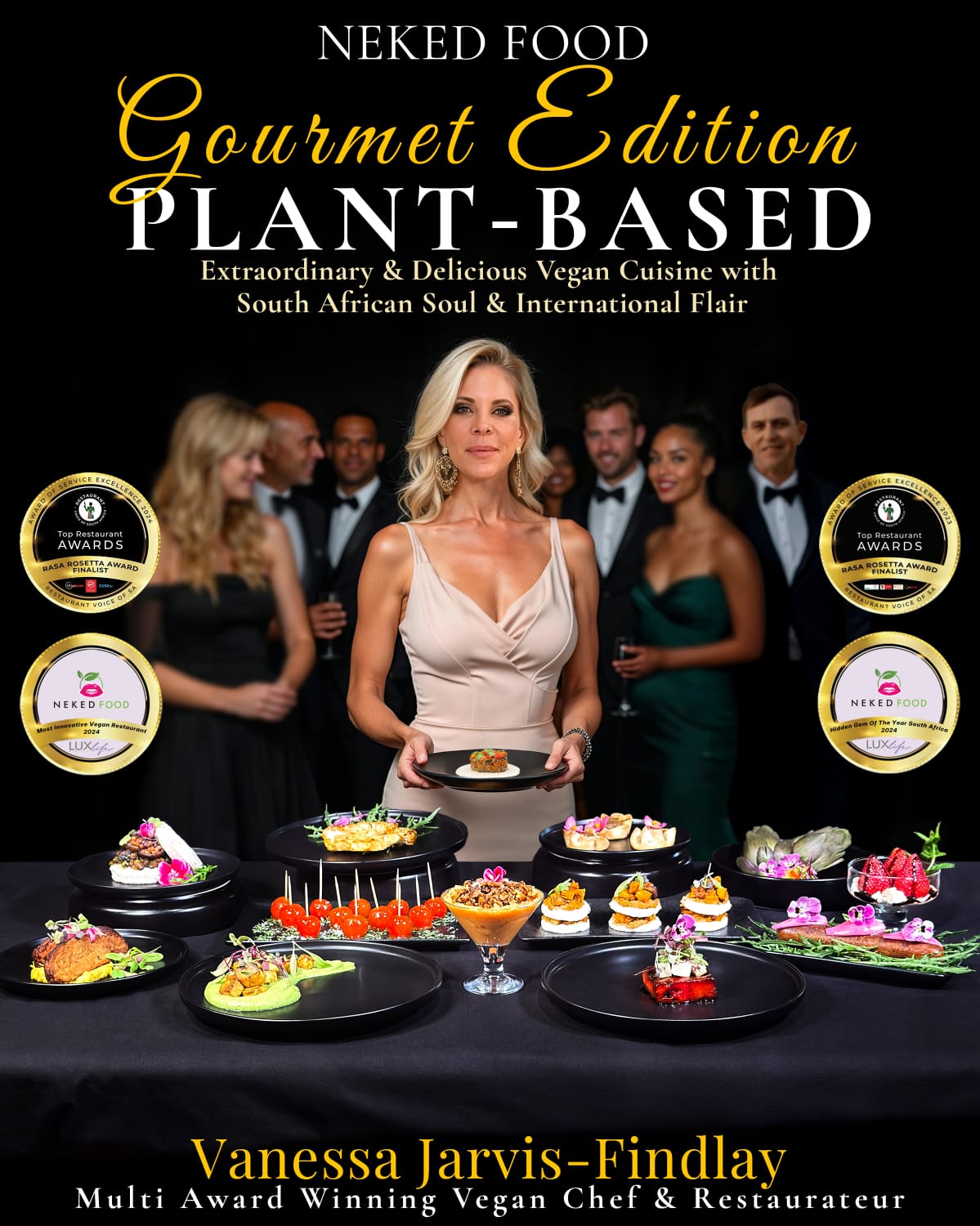 Award-winning restaurateur Vanessa Jarvis-Findlay launches a South African gourmet vegan cookbook inspired by her Top 100 restaurant.